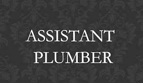 PLUMBER GENERAL ASSISTANT